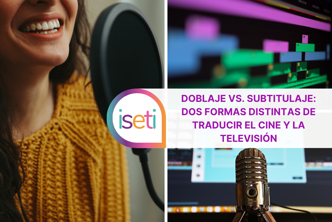 Doblaje vs. Subtitulaje: dos formas distintas de traducir el cine y la televisión